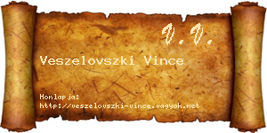 Veszelovszki Vince névjegykártya